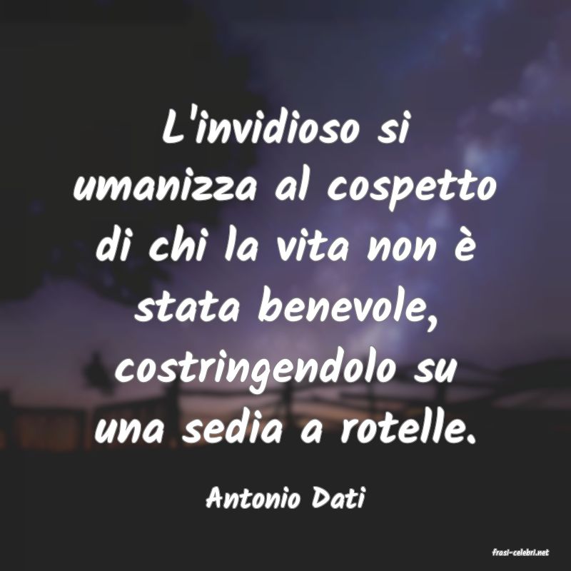 frasi di  Antonio Dati
