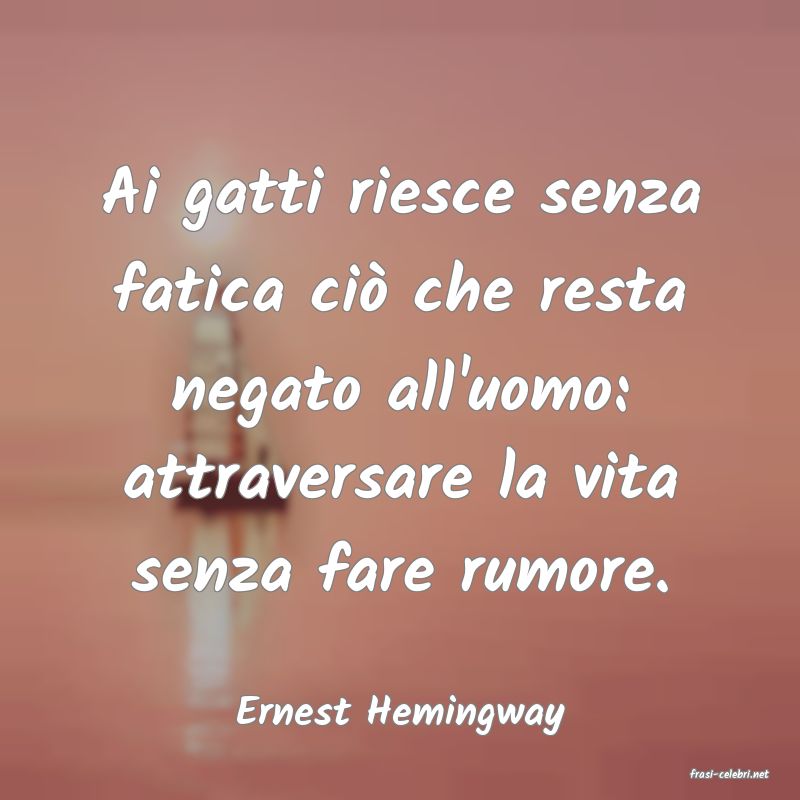 frasi di Ernest Hemingway