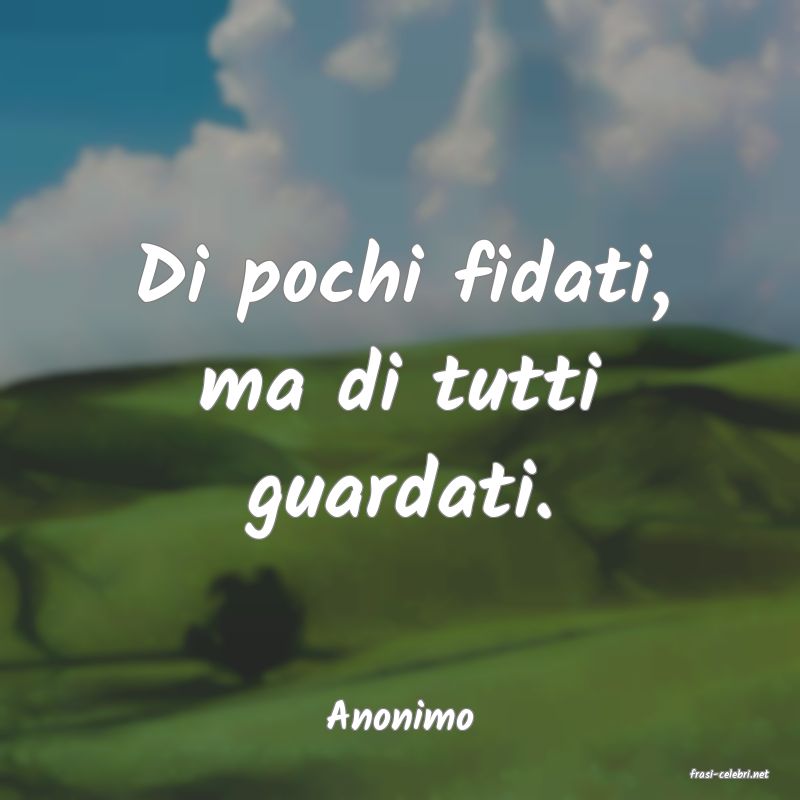 frasi di Anonimo