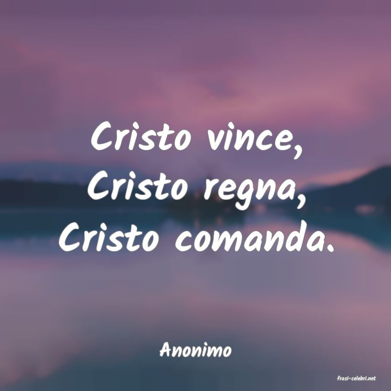 frasi di Anonimo