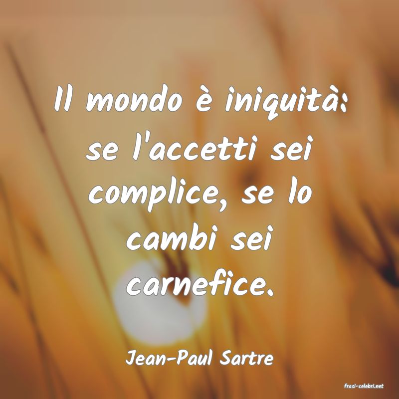 frasi di Jean-Paul Sartre