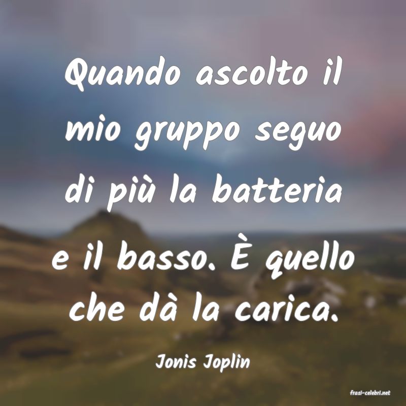 frasi di Jonis Joplin