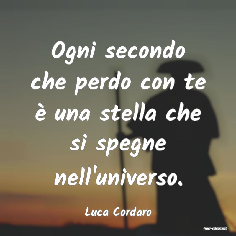 frasi di Luca Cordaro