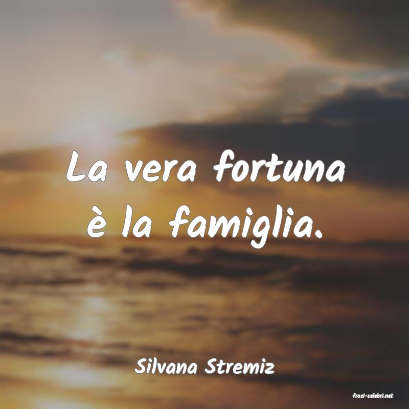 frasi di Silvana Stremiz