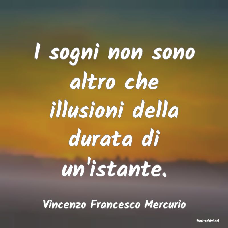 frasi di Vincenzo Francesco Mercurio