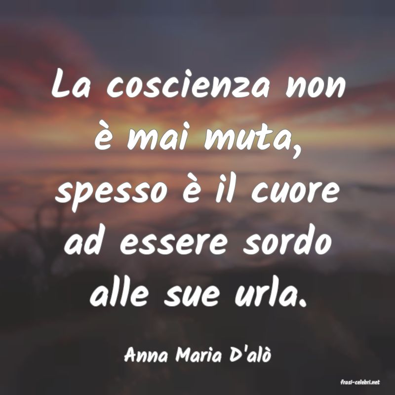frasi di Anna Maria D'al