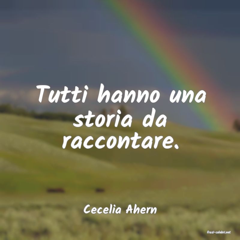 frasi di  Cecelia Ahern
