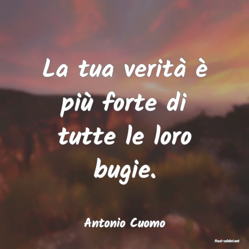 frasi di Antonio Cuomo