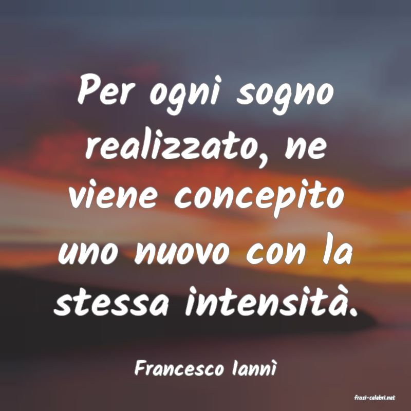 frasi di Francesco Iann