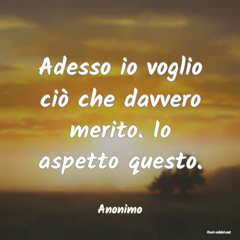 frasi di  Anonimo

