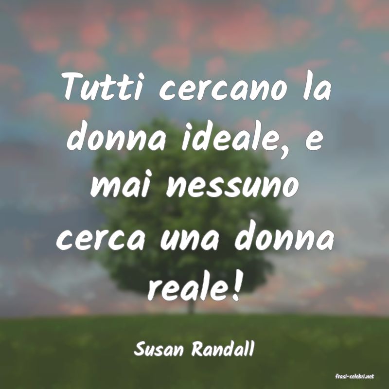 frasi di Susan Randall