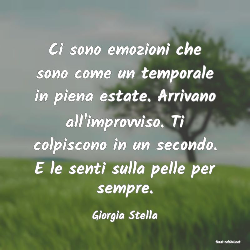 frasi di  Giorgia Stella
