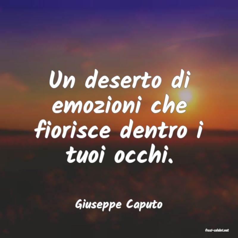 frasi di  Giuseppe Caputo
