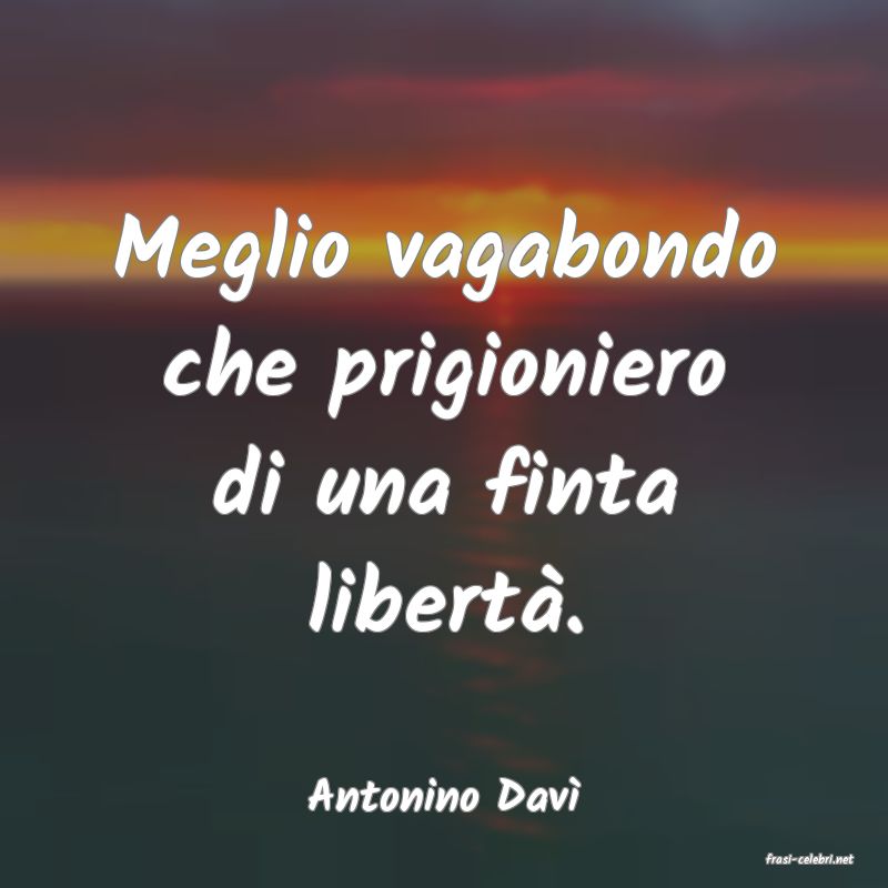 frasi di Antonino Dav