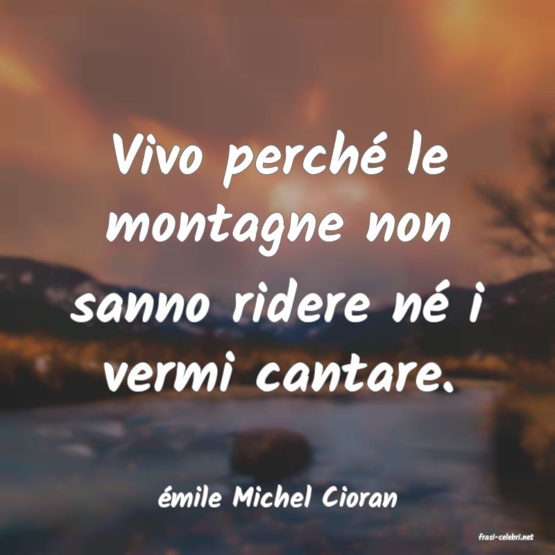 frasi di mile Michel Cioran