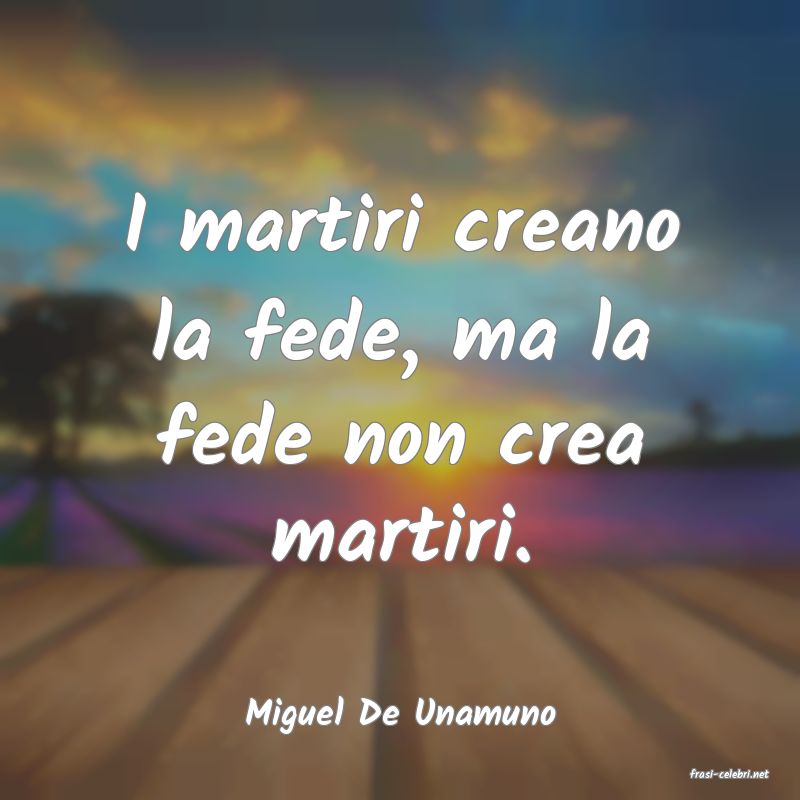 frasi di Miguel De Unamuno