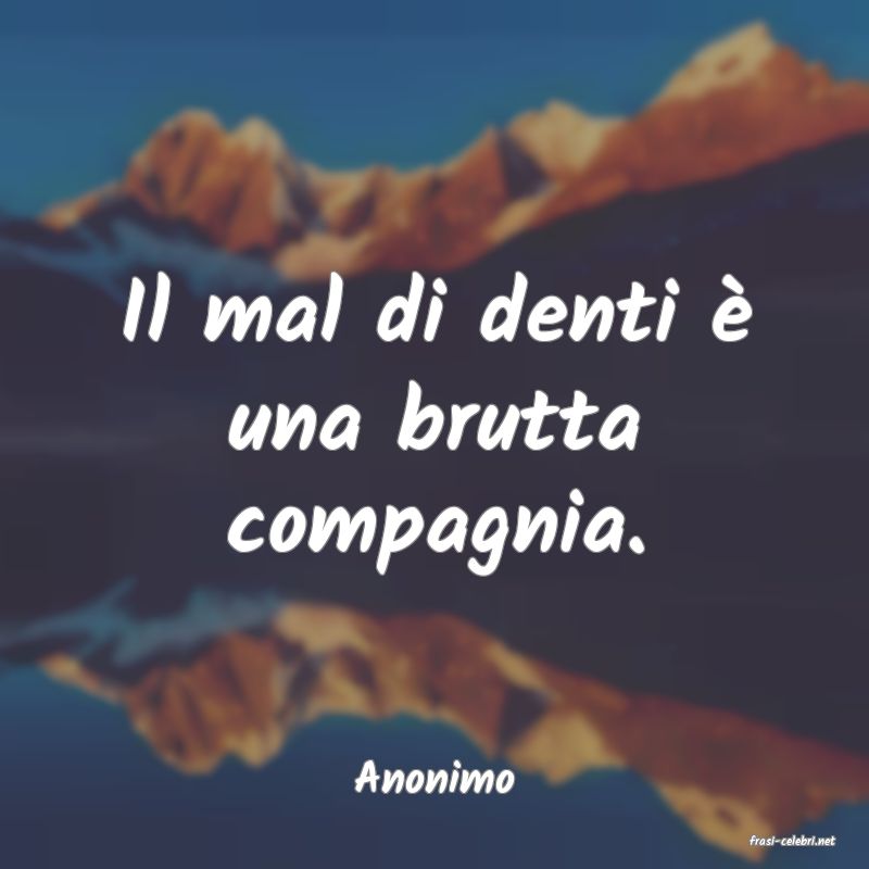 frasi di Anonimo