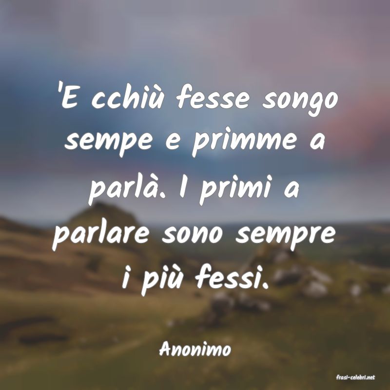 frasi di Anonimo