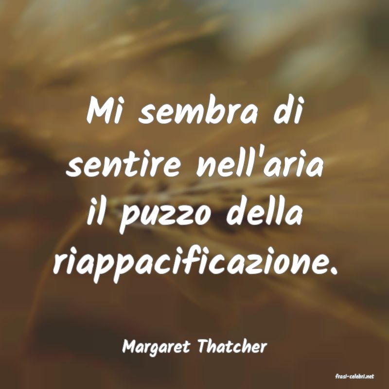 frasi di Margaret Thatcher