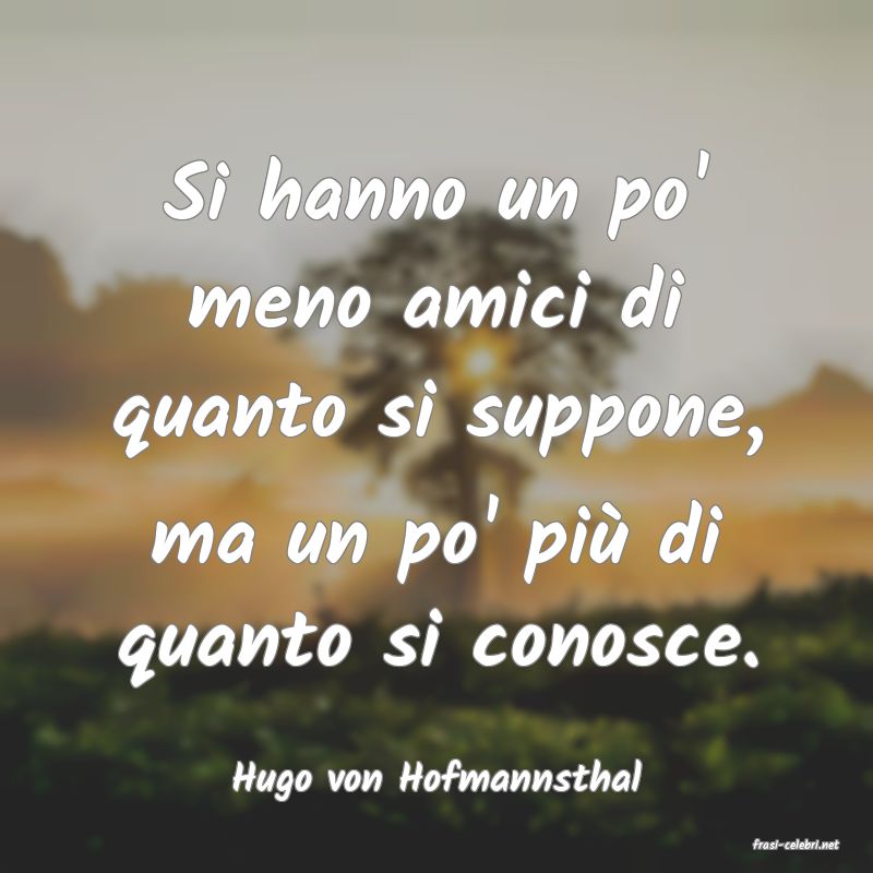 frasi di Hugo von Hofmannsthal