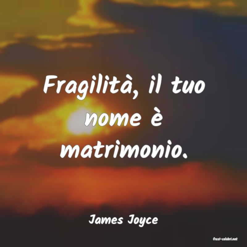 frasi di James Joyce