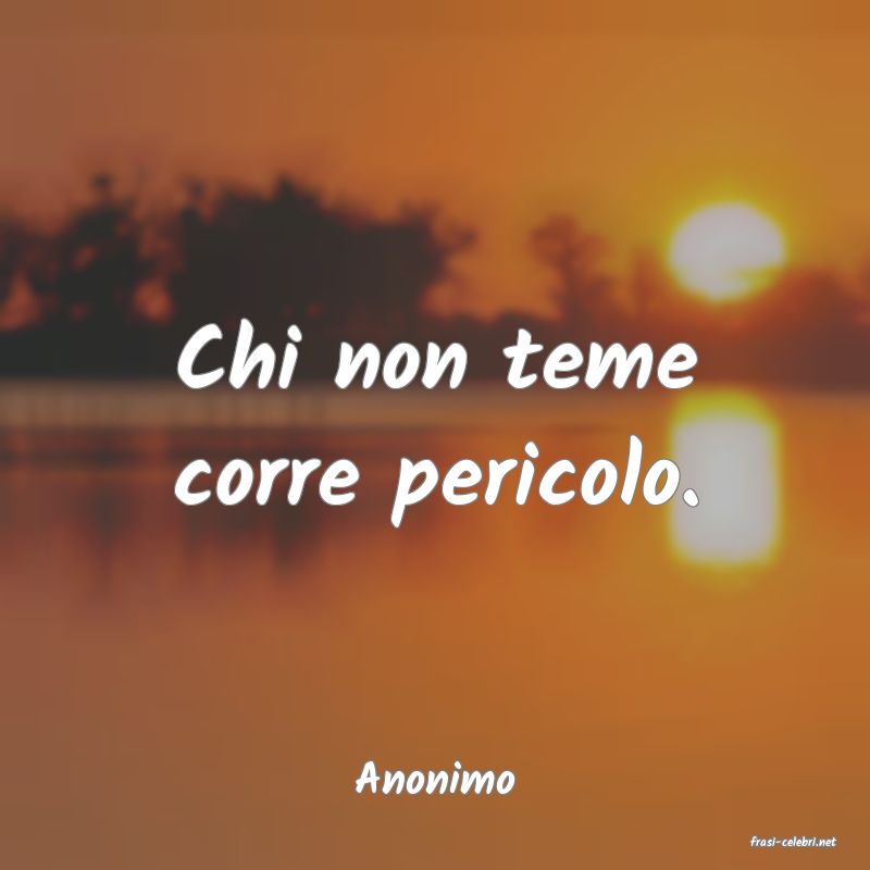 frasi di Anonimo