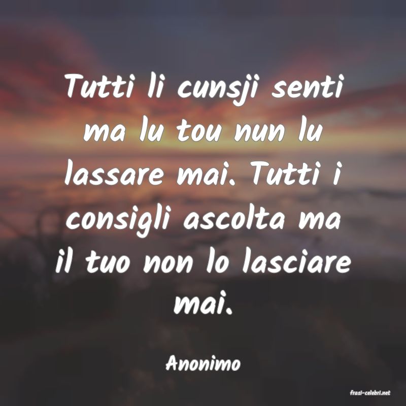 frasi di Anonimo