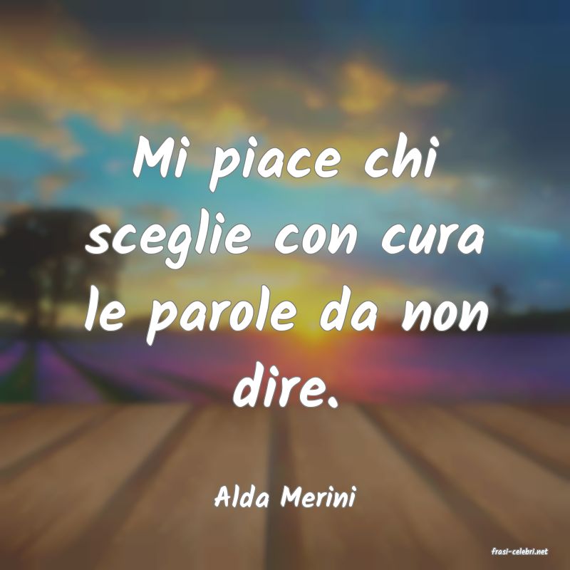 frasi di  Alda Merini
