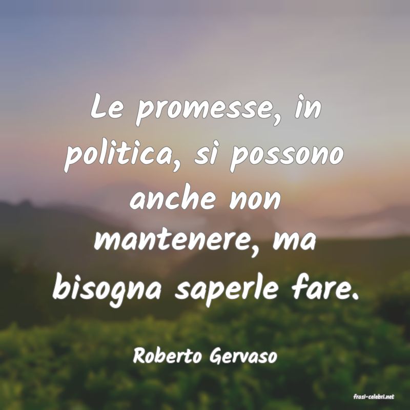 frasi di  Roberto Gervaso
