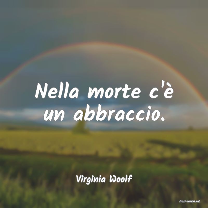 frasi di  Virginia Woolf
