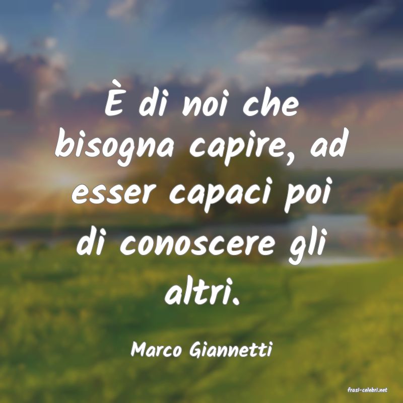 frasi di Marco Giannetti