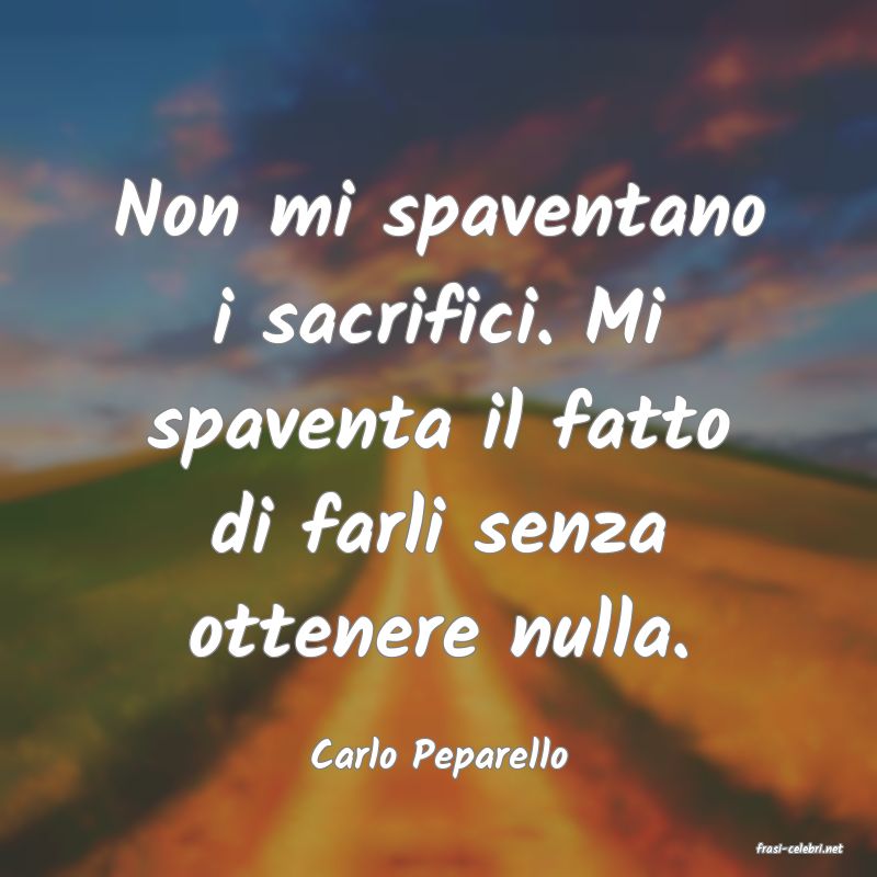 frasi di  Carlo Peparello
