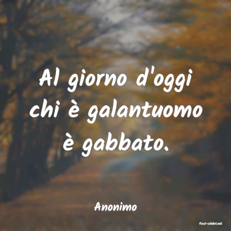 frasi di Anonimo