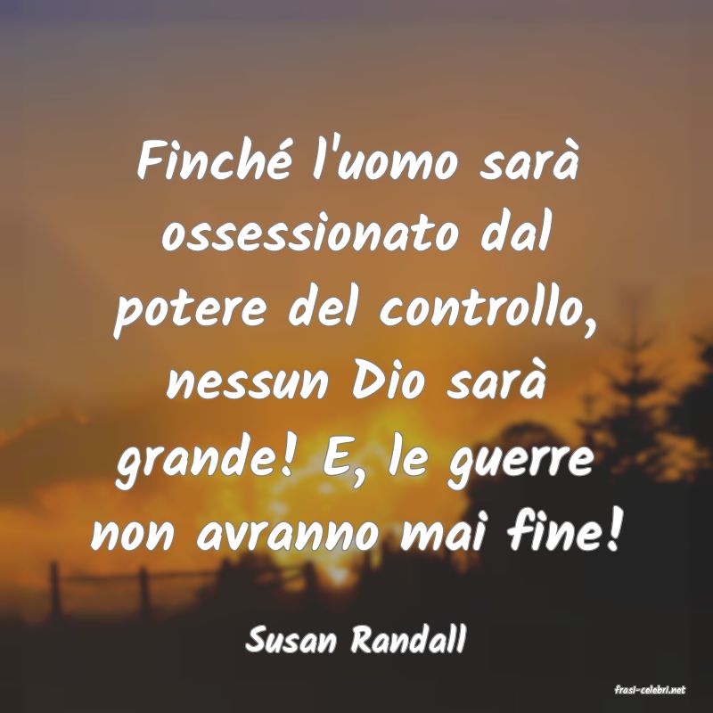 frasi di Susan Randall