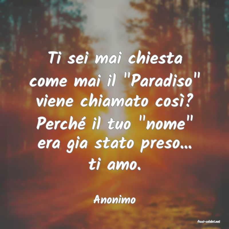 frasi di  Anonimo
