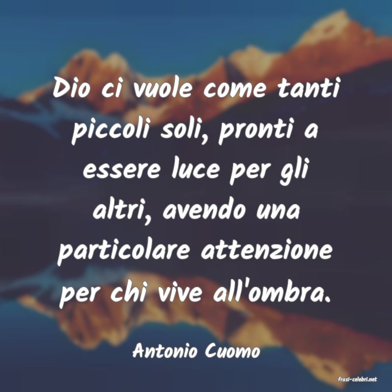 frasi di Antonio Cuomo