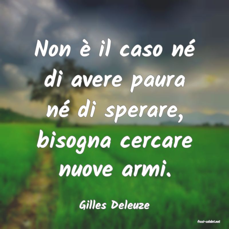 frasi di Gilles Deleuze