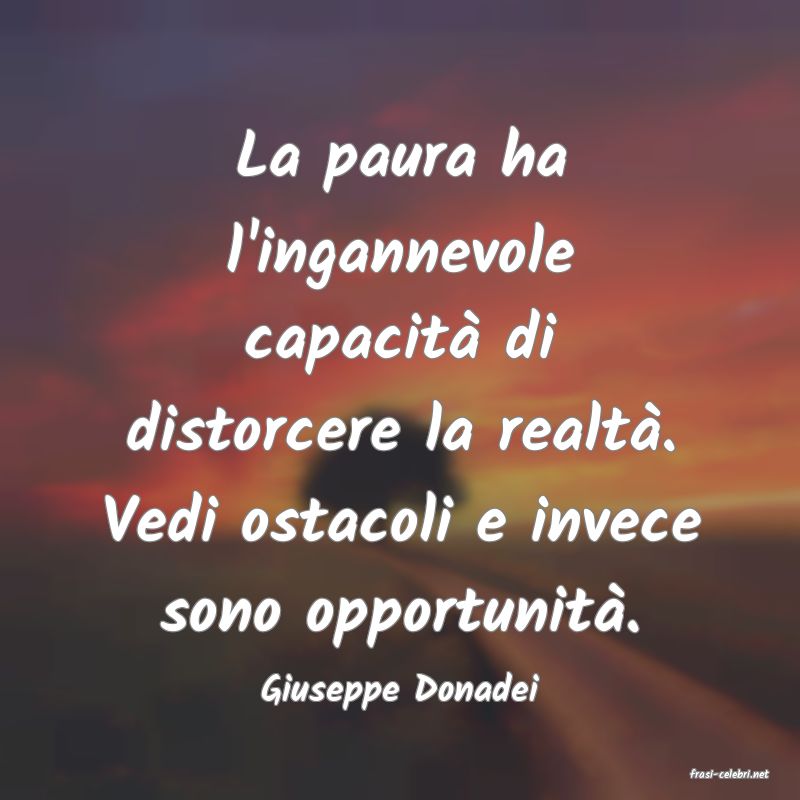 frasi di  Giuseppe Donadei
