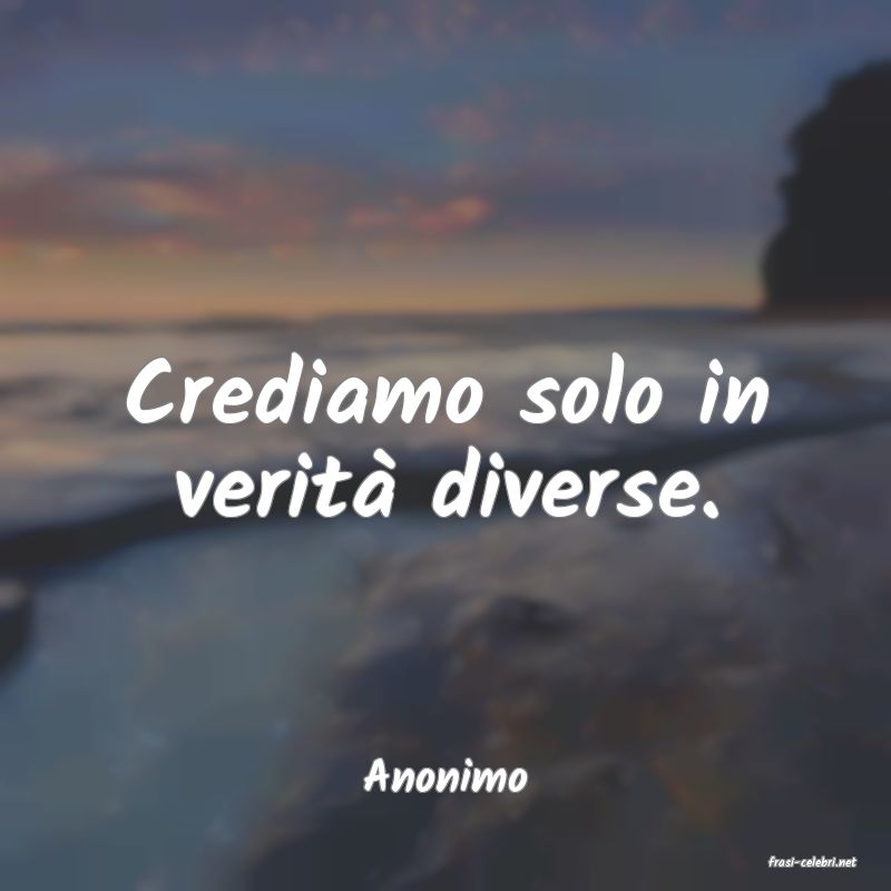 frasi di  Anonimo
