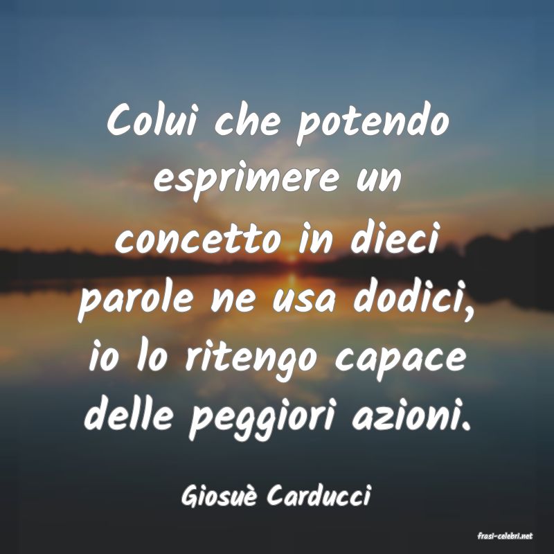 frasi di Giosu Carducci
