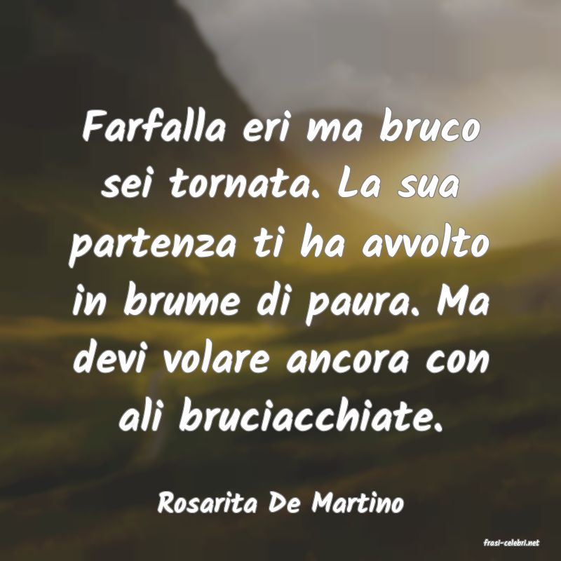 frasi di Rosarita De Martino