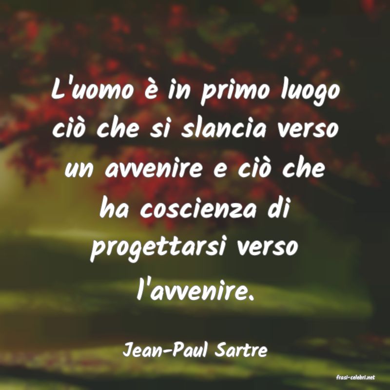 frasi di Jean-Paul Sartre