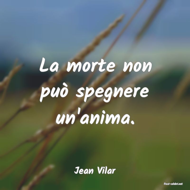 frasi di Jean Vilar