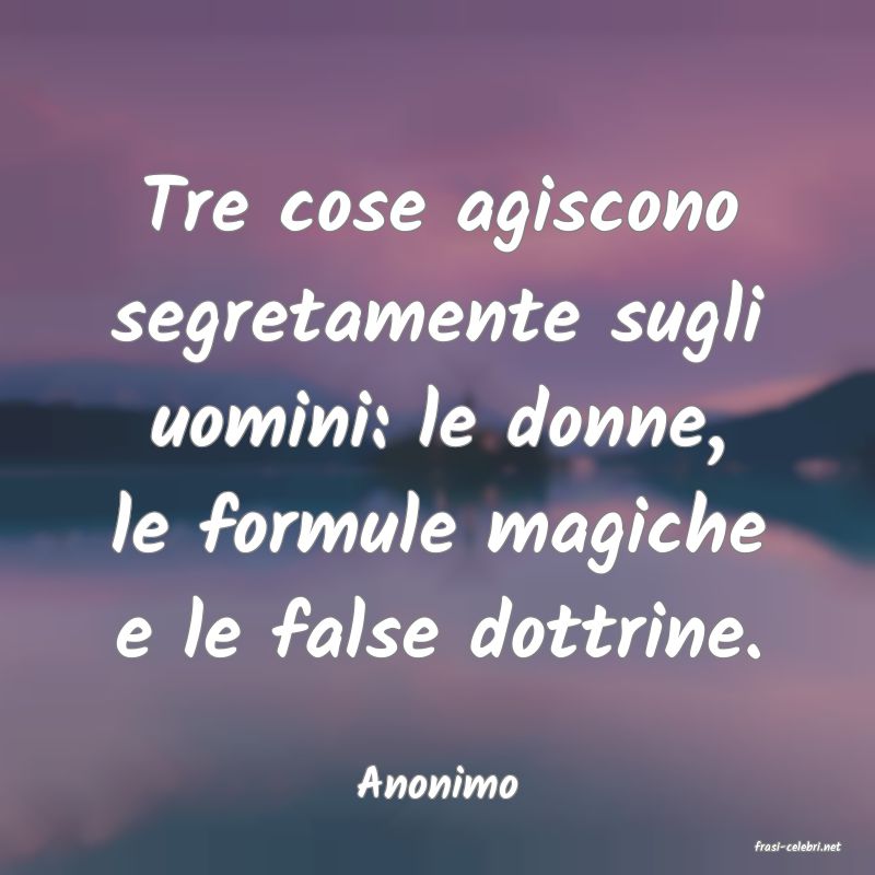 frasi di Anonimo