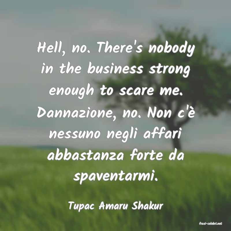 frasi di Tupac Amaru Shakur