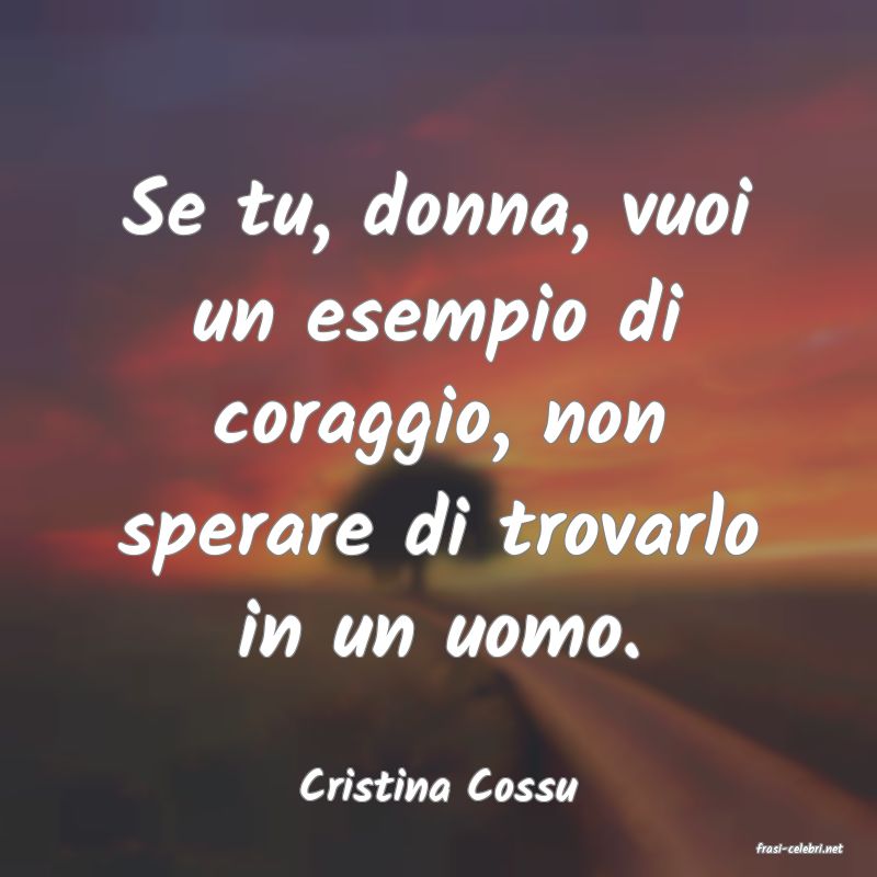 frasi di Cristina Cossu