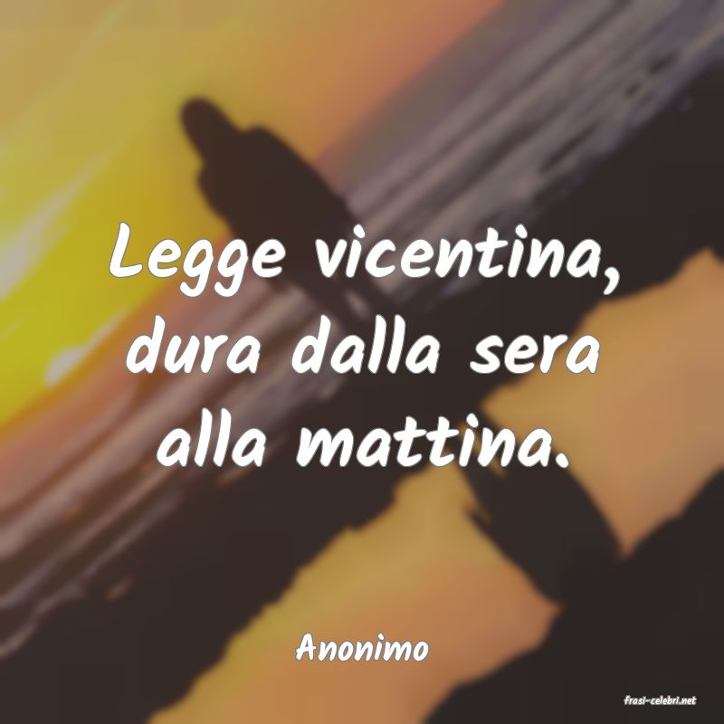 frasi di Anonimo