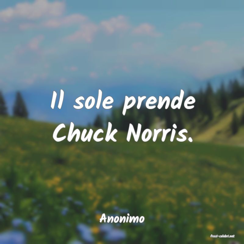 frasi di Anonimo