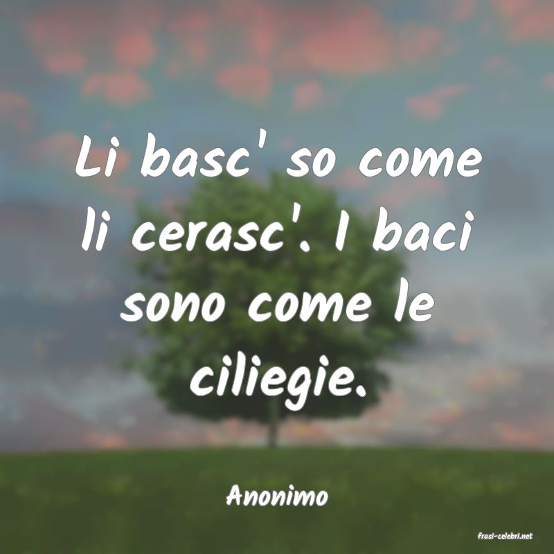 frasi di Anonimo