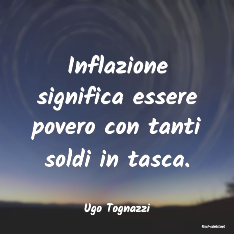 frasi di Ugo Tognazzi